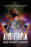 Cover: Afrofuturism and World Order - Ohio State University Press