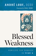 Cover: Blessed Weakness - Liturgical Press