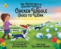 Cover: Adventures of Chicken Wiggle - Chicken Wiggle Books