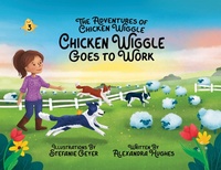Enlarge image Cover: Adventures of Chicken Wiggle - Chicken Wiggle Books