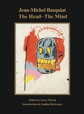 Cover: Jean-Michel Basquiat: The Head-The Mind - No More Rulers