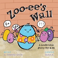 Enlarge image Cover: Zoo-ee's Wall - FriesenPress