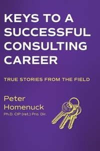 Abbildung von: Keys to a Successful Consulting Career - FriesenPress