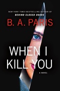 Cover: When I Kill You - St Martin's Press