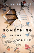 Cover: Something in the Walls - St Martin's Press