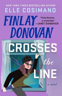 Enlarge image Cover: Finlay Donovan Crosses the Line - St Martin's Press