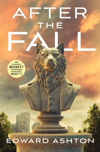 Enlarge image Cover: After the Fall - St Martin's Press