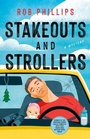 Cover: Stakeouts and Strollers - Castle Point Books