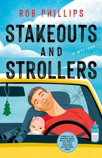 Enlarge image Cover: Stakeouts and Strollers - Castle Point Books