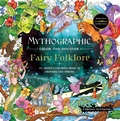 Cover: Mythographic Color and Discover: Fairy Folklore - Castle Point Books