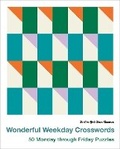 Cover: New York Times Games Wonderful Weekday Crosswords - St Martin's Press