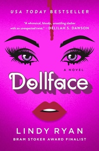 Enlarge image Cover: Dollface - Minotaur Books,US