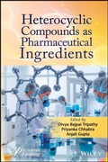 Cover: Heterocyclic Compounds as Pharmaceutical Ingredients - Wiley-Scrivener