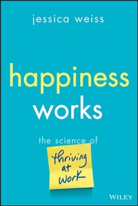 Abbildung von: Happiness Works - Wiley