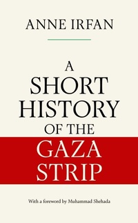 Abbildung von: A Short History of the Gaza Strip - Simon & Schuster Ltd