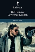 Cover: ReFocus: The Films of Lawrence Kasdan - Edinburgh University Press