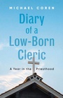 Cover: Diary of a Low-Born Cleric - Dundurn Press