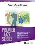 Cover: Proove Your Groove - Alfred Music
