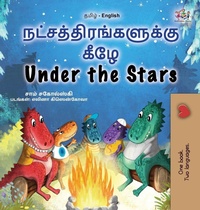 Abbildung von: Under the Stars (Tamil English Bilingual Kids Book) - KidKiddos Books Ltd.