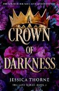 Enlarge image Cover: A Crown of Darkness - Forever