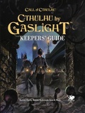 Cover: Cthulhu by Gaslight: Keepers' Guide - Chaosium
