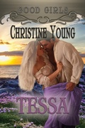 Cover: Tessa (Good Girls, #8) - Rogue Phoenix Press