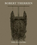 Cover: Robert Therrien: This Is a Story - DelMonico Books/D.A.P.