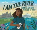Cover: I Am the River - Levine Querido