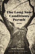 Cover: The Long Now Conditions Permit - University of Nevada Press