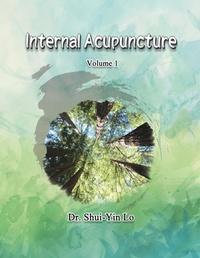 Abbildung von: Internal Acupuncture (Volume 1) - Ehgbooks