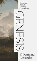 Cover: Genesis: Evangelical Biblical Theology Commentary - Faithlife Corporation