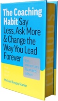 Cover: The Coaching Habit - Page Two Books, Inc.