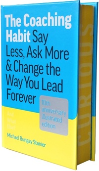Enlarge image Cover: The Coaching Habit - Page Two Books, Inc.