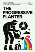 Cover: Progressive Planter, The - Abingdon Press