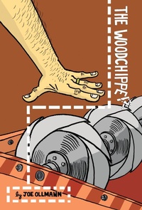 Enlarge image Cover: The Woodchipper - Drawn and Quarterly