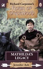 Cover: Robin of Sherwood - Mathilda's Legacy - Oak Tree Books