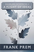 Cover: A Flight of Ideas - Wild Arancini Press