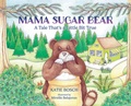 Cover: Mama Sugar Bear - Mission Point Press