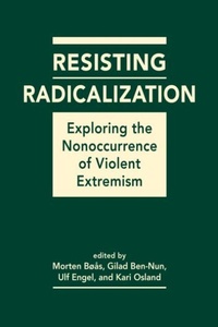 Enlarge image Cover: Resisting Radicalization - Lynne Rienner Publishers Inc