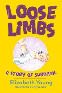 Enlarge image Cover: Loose Limbs - Epigraph Publishing