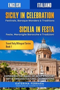 Abbildung von: Sicily in Celebration / Sicilia in Festa - Immersion Travel Publishing