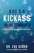 Cover: Build a Kicka$$ Online Community - Gwn Publishing
