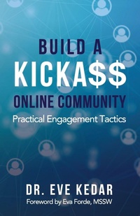 Enlarge image Cover: Build a Kicka$$ Online Community - Gwn Publishing