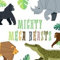 Cover: Mighty Mega Beasts - Clever Media Group
