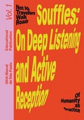Cover: Souffles: On Deep Listening and Active Reception - New York Consolidated