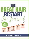 Cover: The Great Hair Restart - J Merrill Publishing Inc