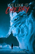 Cover: We Like it Cherry - Tenebrous Press