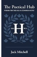 Cover: The Poetical Hub - Sutherland House