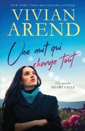 Cover: Une nuit qui change tout - Arend Publishing Inc