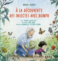 Enlarge image Cover: A La Decouverte Des Insectes Avec Bompa - Kata
